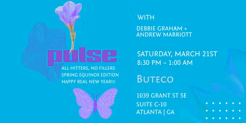 PULSE AT BUTECO, DJS DEBBIE GRAHAM & ANDREW MARRIOTT 