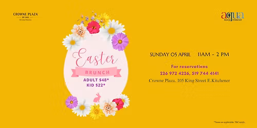 Easter Brunch at Aqua Lounge & Restaurant \u2013 Crowne Plaza Kitchener