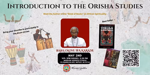 \ud83e\udd41 BRING YOUR DRUMS: An Afternoon of Wisdom & Rhythm with Baba Ifa Karade