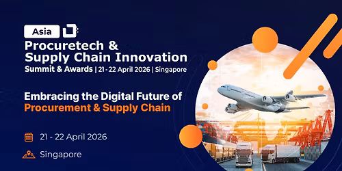 Asia Procuretech and Supply Chain Innovation 