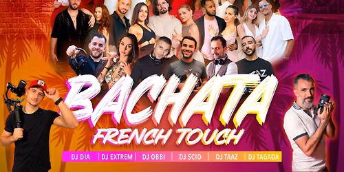 BACHATA FRENCH TOUCH NEW ERA