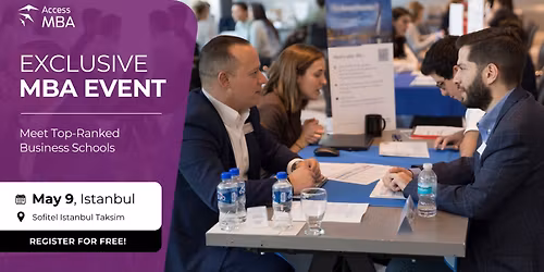 Power Your Future at the Access MBA in Istanbul 
