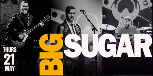 Big Sugar "Hemi-Vision" 30th Anniversary Tour