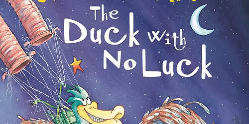 Schools Concert: The Duck with No Luck