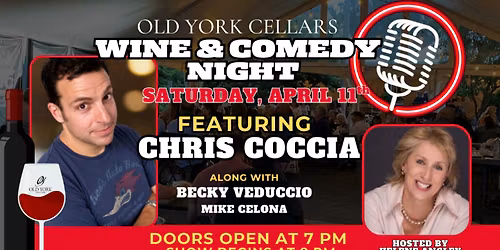 \ud83c\udf77\ud83d\ude02 Wine & Comedy Night at Old York Cellars