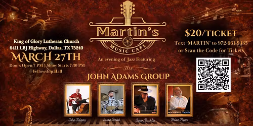 Martin's Music Cafe' Presents The John Adams Group - Live Jazz Night