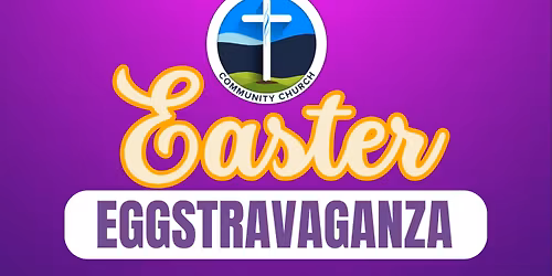 Easter Eggstravaganza: Community Easter Egg Hunt and Food