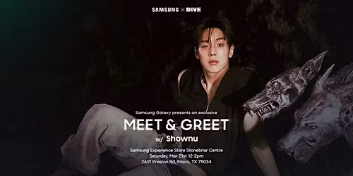 Meet & Greet with Shownu
