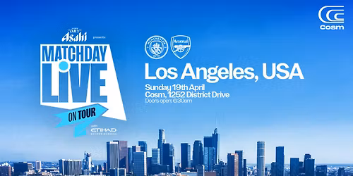 Matchday Live on Tour is heading to COSM in Los Angeles