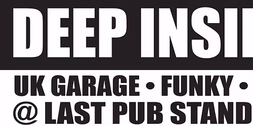 DEEP INSIDE- UK GARAGE 