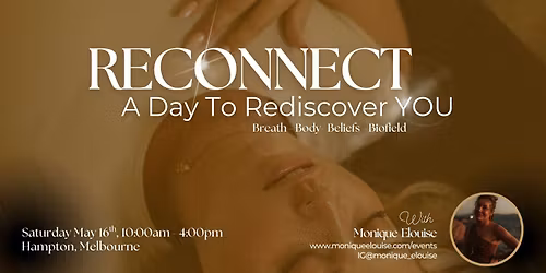 Reconnect | Body, Breath, Biofield & Beliefs