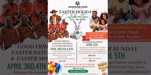 Best Easter Plans for Families in Nairobi | Sportsview Hotel Kasarani Experience