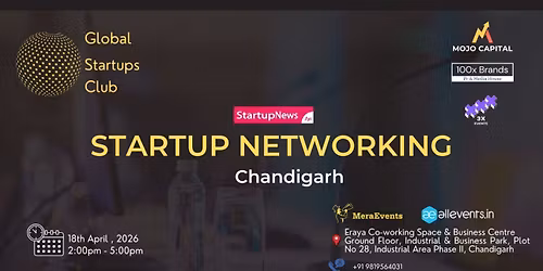 Global Startups Club | Startup Networking Chandigarh 2026