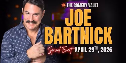 Joe Bartnick Stand Up Comedy LIVE @ The Comedy Vault!