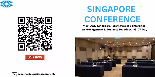 MBP 2026 Singapore International Conference on Management & Business Practices, 06-07 July