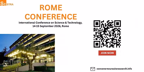 International Conference on Science & Technology, 14-15 September 2026, Rome