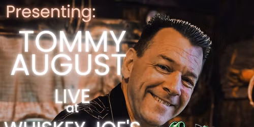 Tommy August LIVE at Whiskey Joe's Port Richey