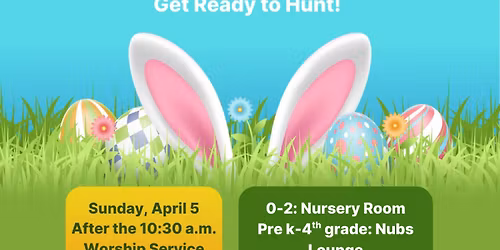Easter Egg Hunt \u2013 FPCE Children's Ministry