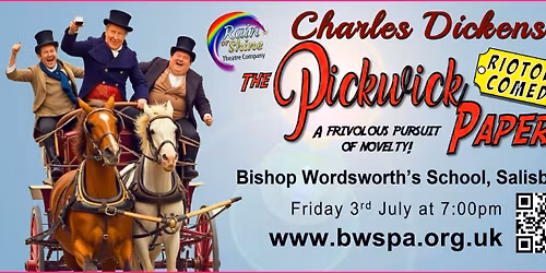 BWSPA & RAIN OR SHINE THEATRE PRESENT 'THE PICKWICK PAPERS'