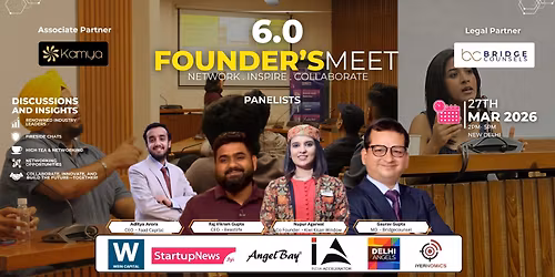 Founder's Meet 6.0 | Networking Event | New Delhi