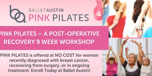 Pink Pilates for Breast Cancer Survivors \u2013 A Post-Operative Recovery Workshop