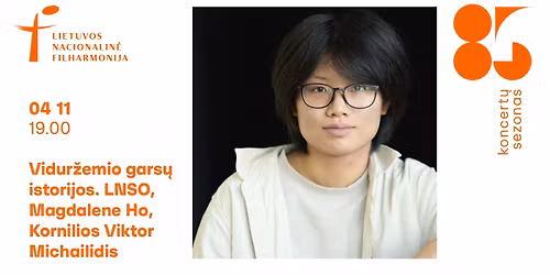 Vidur\u017eemio gars\u0173 istorijos. LNSO, Magdalene Ho, Kornilios Viktor Michailidis