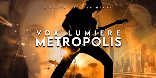 Vox Lumiere Metropolis