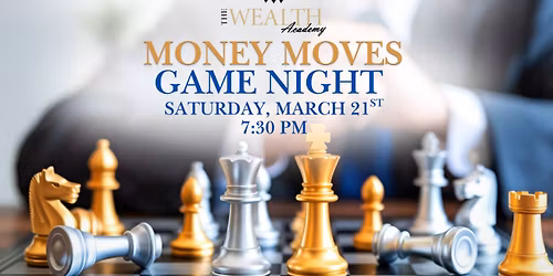 Money Moves Game Night