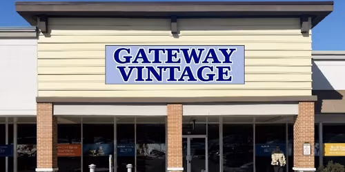 Grand Opening- Gateway Vintage (indoor market)  May 8th, 9th & 10th