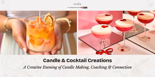 Candle & Cocktail Creations - Workshop