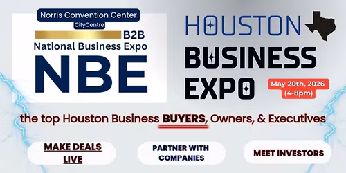 The 6th Annual National Business Expo in Houston takes place at the Norris Conference Center