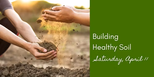 Building Healthy Soil
