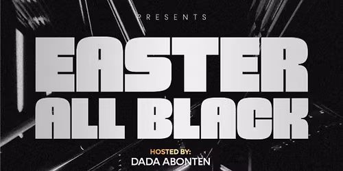 Easter All Black Party 