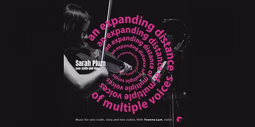 Sarah Plum and Friends celebrate the CD release of \u201cAn Expanding Distance of Multiple Voices\u201d