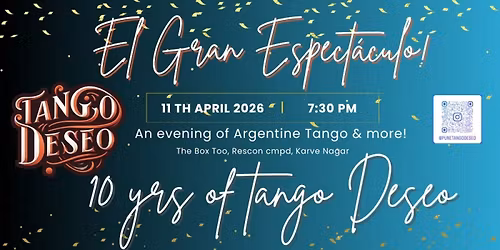 El Gran Espectaculo - 10 years of Tango Deseo!