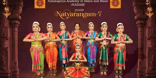 NATYARANGAM - 7 of NATANAPRIYA NADAM