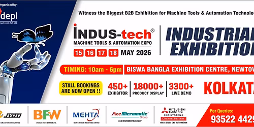 IndusTech Expo Kolkata 2026 | Machine Tool & Automation Exhibition