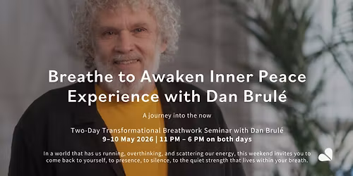 Breathe to Awaken Inner Peace with Dan Brul\u00e9
