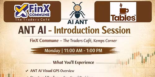 ANT AI - Introduction Session @ FinX Commune - The Traders Caf\u00e9, Kemps Corner