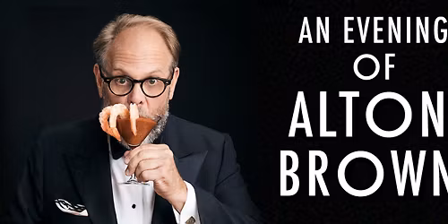 An Evening of Alton Brown