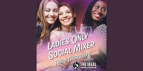LADIES ONLY Social Mixer