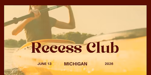 Recess Club: June 13th Lake St. Clair Sunrise Kayak