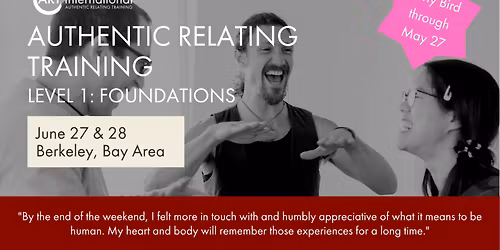 Authentic Relating Training Level 1: Foundations