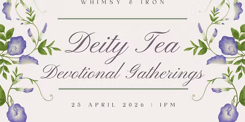 Deity Tea: Aphrodite - A Devotional Gathering