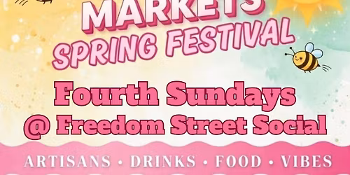 Elevate Markets Spring Festival | Fourth Sundays | Freedom Street Social (Arvada)