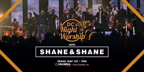 DC's Night of Worship with Shane & Shane