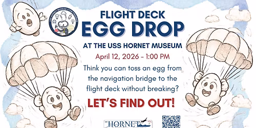 USS Hornet Ultimate EGG Drop Contest