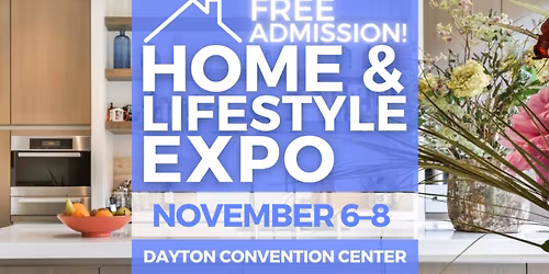FREE Dayton Home Expo, November 2026