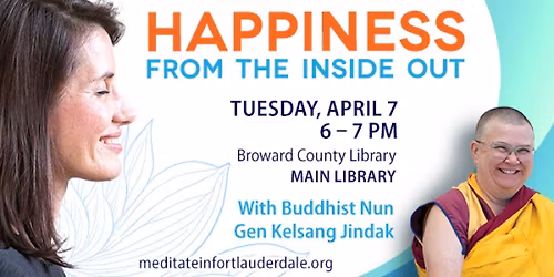 Happiness from the Inside Out Free Talk on Meditation