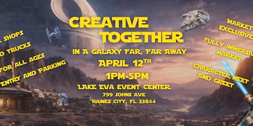 Creative Together Market In A Galaxy Far, Far Away